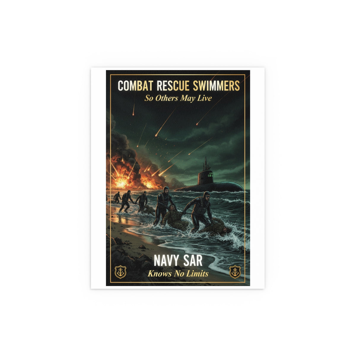 Navy SAR Combat Rescue Swimmers Silk Poster — 'So Others May Live' Indoor/Outdoor Print