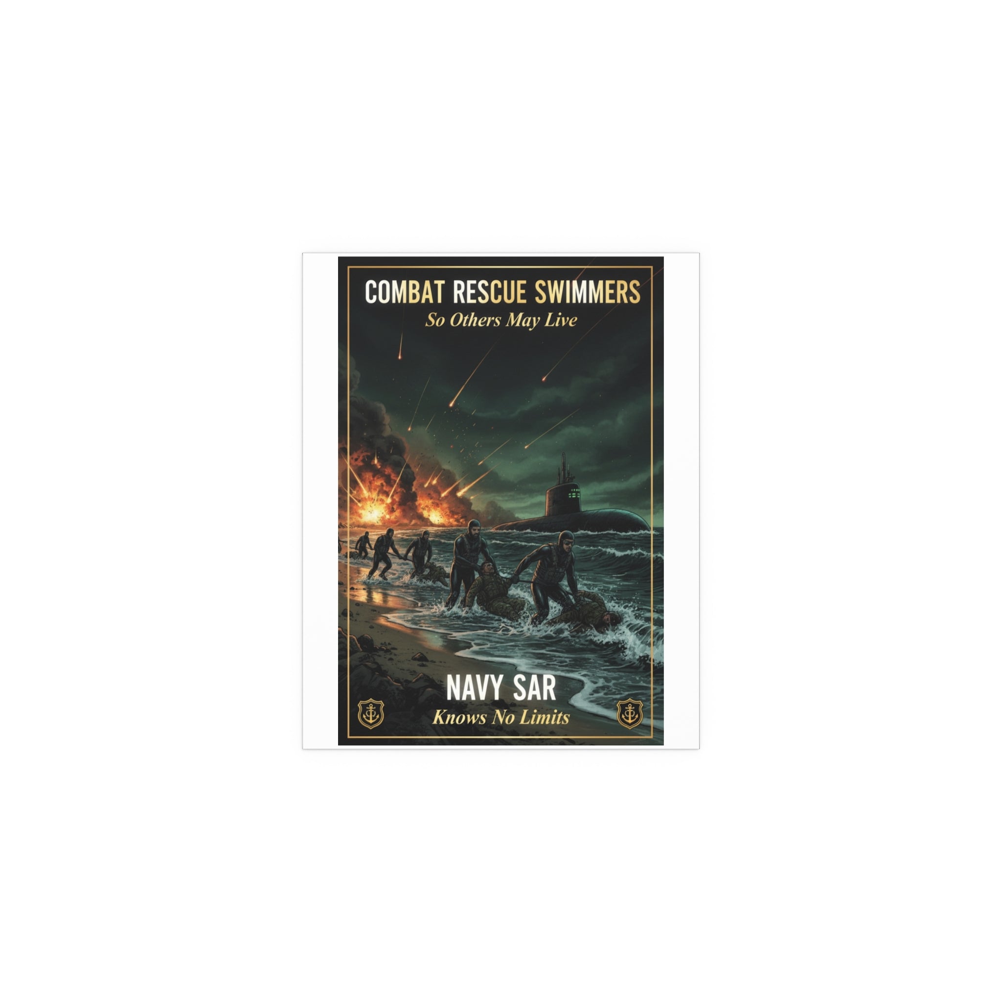 Navy SAR Combat Rescue Swimmers Silk Poster — 'So Others May Live' Indoor/Outdoor Print