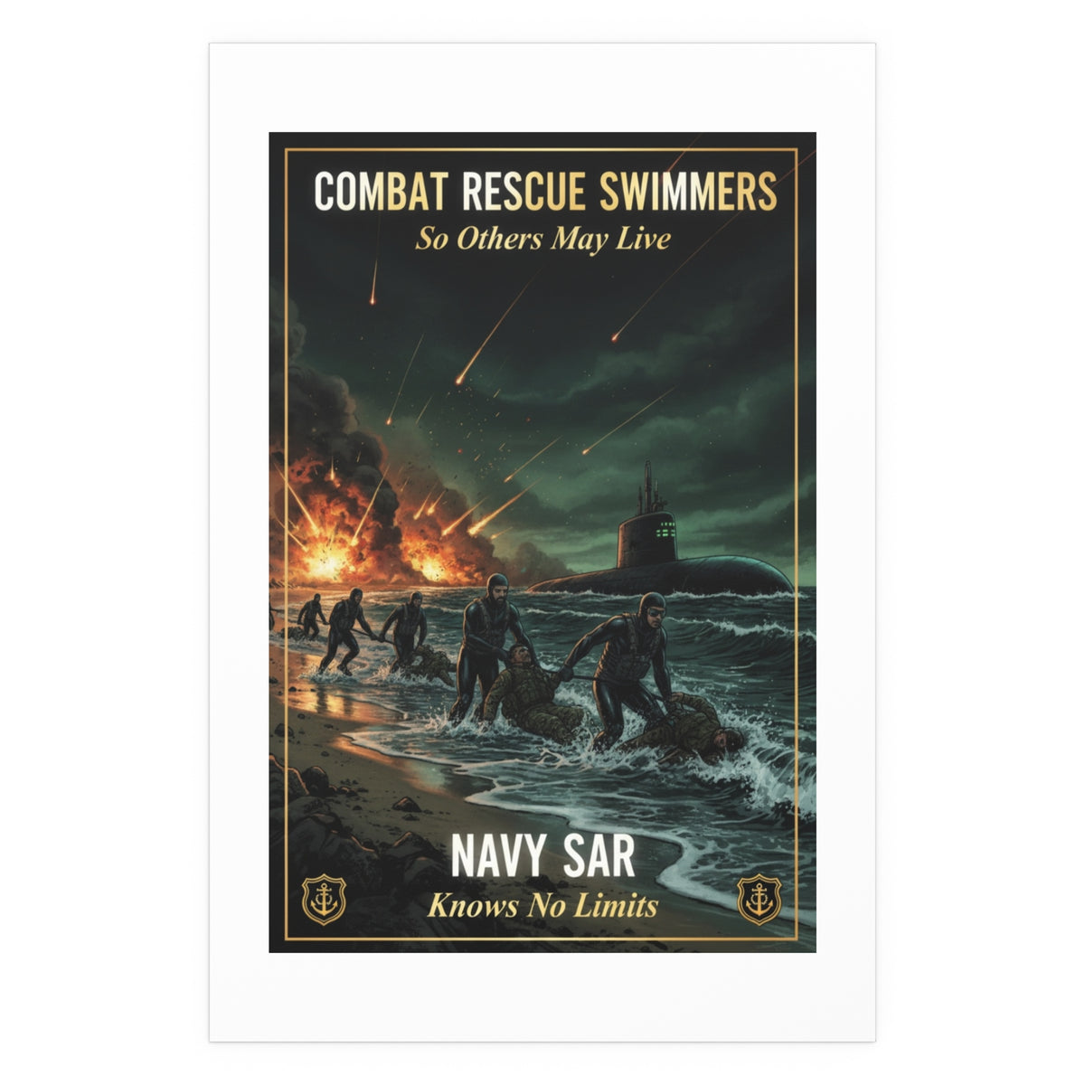 Navy SAR Combat Rescue Swimmers Silk Poster — 'So Others May Live' Indoor/Outdoor Print