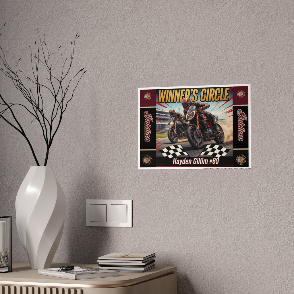 Winner’s Circle Motorcycle Poster — Hayden Gillim #69 Gloss Print