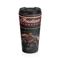 Indian Motorcycle Stainless Steel Travel Mug — Biker Ride Thermal Tumbler