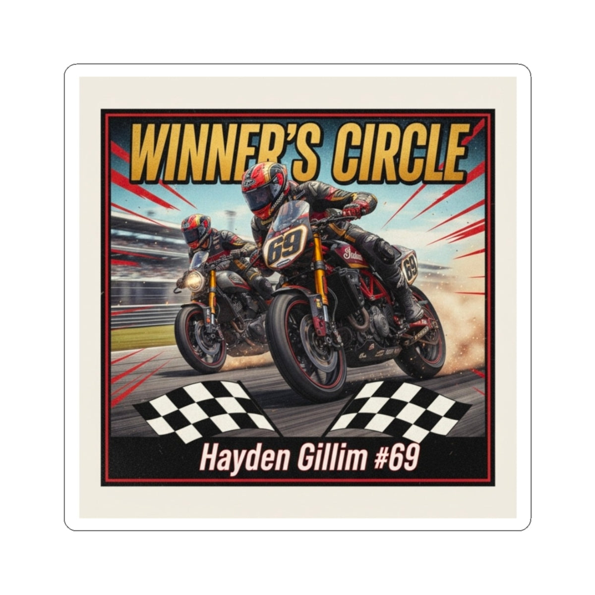 Winner's Circle Motorcycle Sticker — Personalized Hayden Gillim #69 Racing Decal