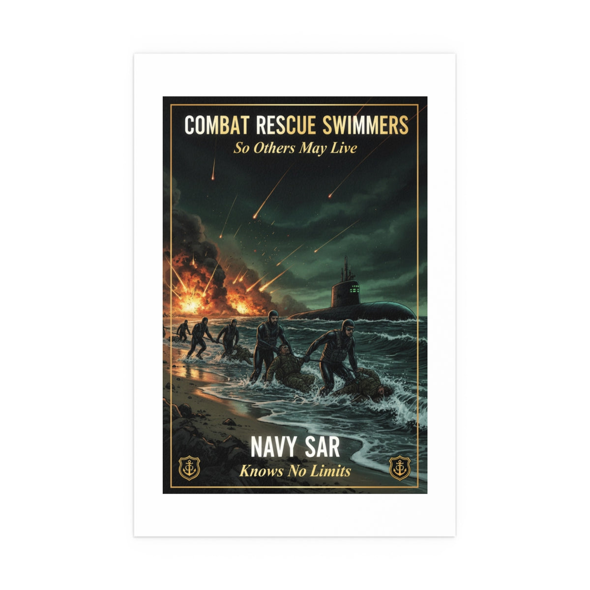 Navy SAR Combat Rescue Swimmers Silk Poster — 'So Others May Live' Indoor/Outdoor Print