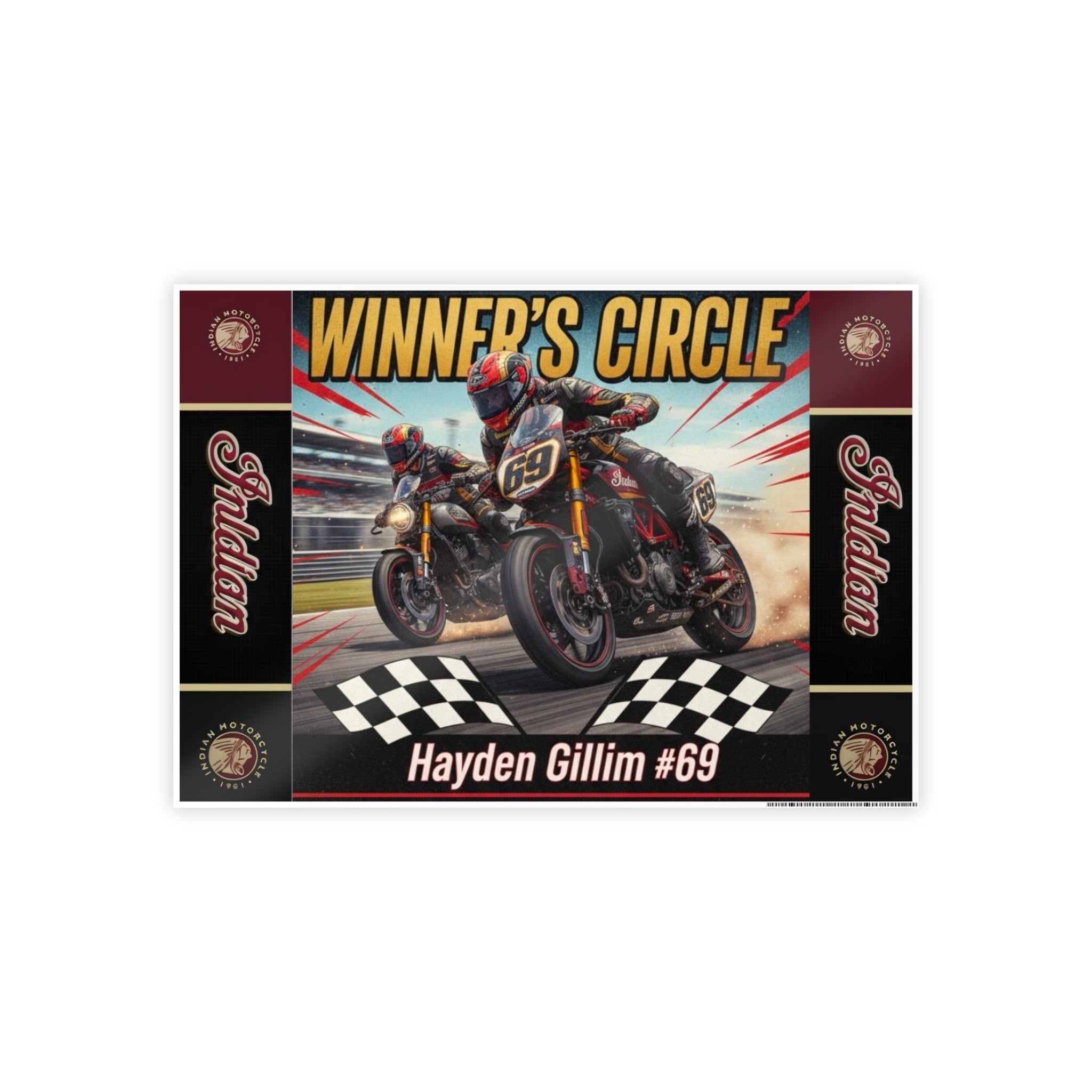 Winner’s Circle Motorcycle Poster — Hayden Gillim #69 Gloss Print