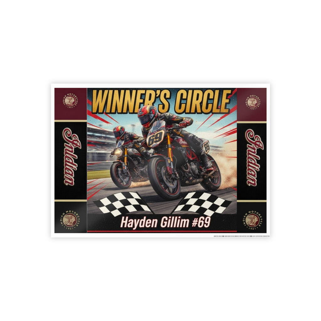 Winner’s Circle Motorcycle Poster — Hayden Gillim #69 Gloss Print