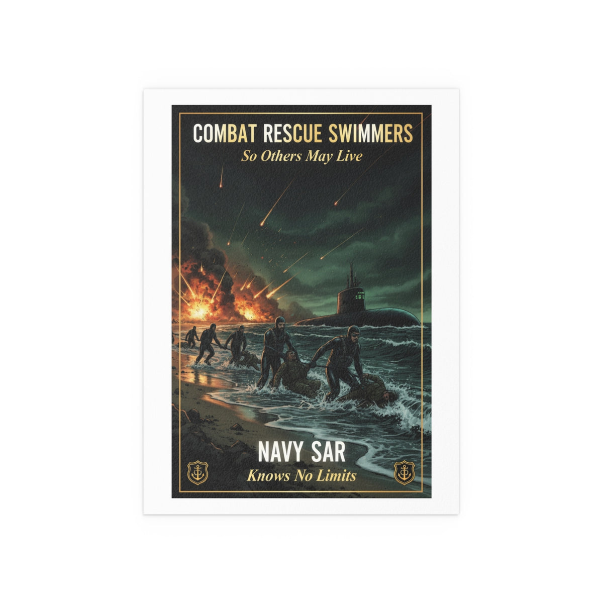 Navy SAR Combat Rescue Swimmers Silk Poster — 'So Others May Live' Indoor/Outdoor Print