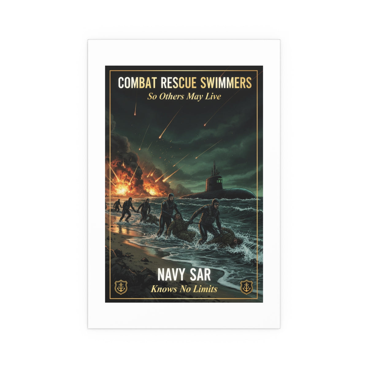 Navy SAR Combat Rescue Swimmers Silk Poster — 'So Others May Live' Indoor/Outdoor Print