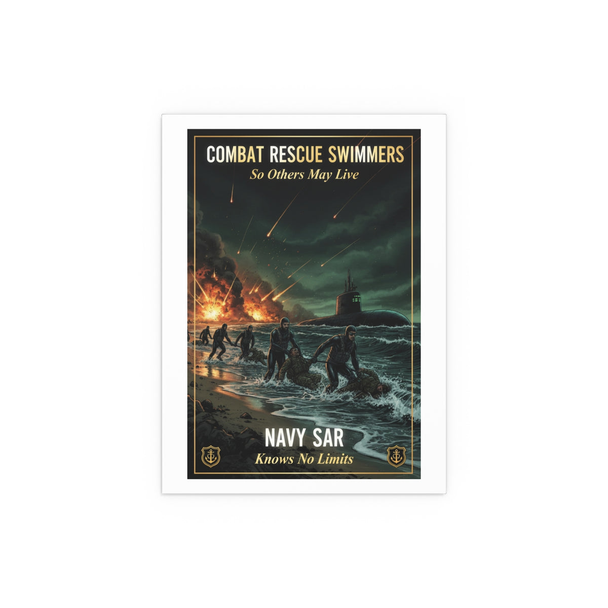 Navy SAR Combat Rescue Swimmers Silk Poster — 'So Others May Live' Indoor/Outdoor Print