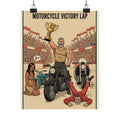 Motorcycle Victory Lap Poster — Retro Biker Triumph Matte Vertical Art