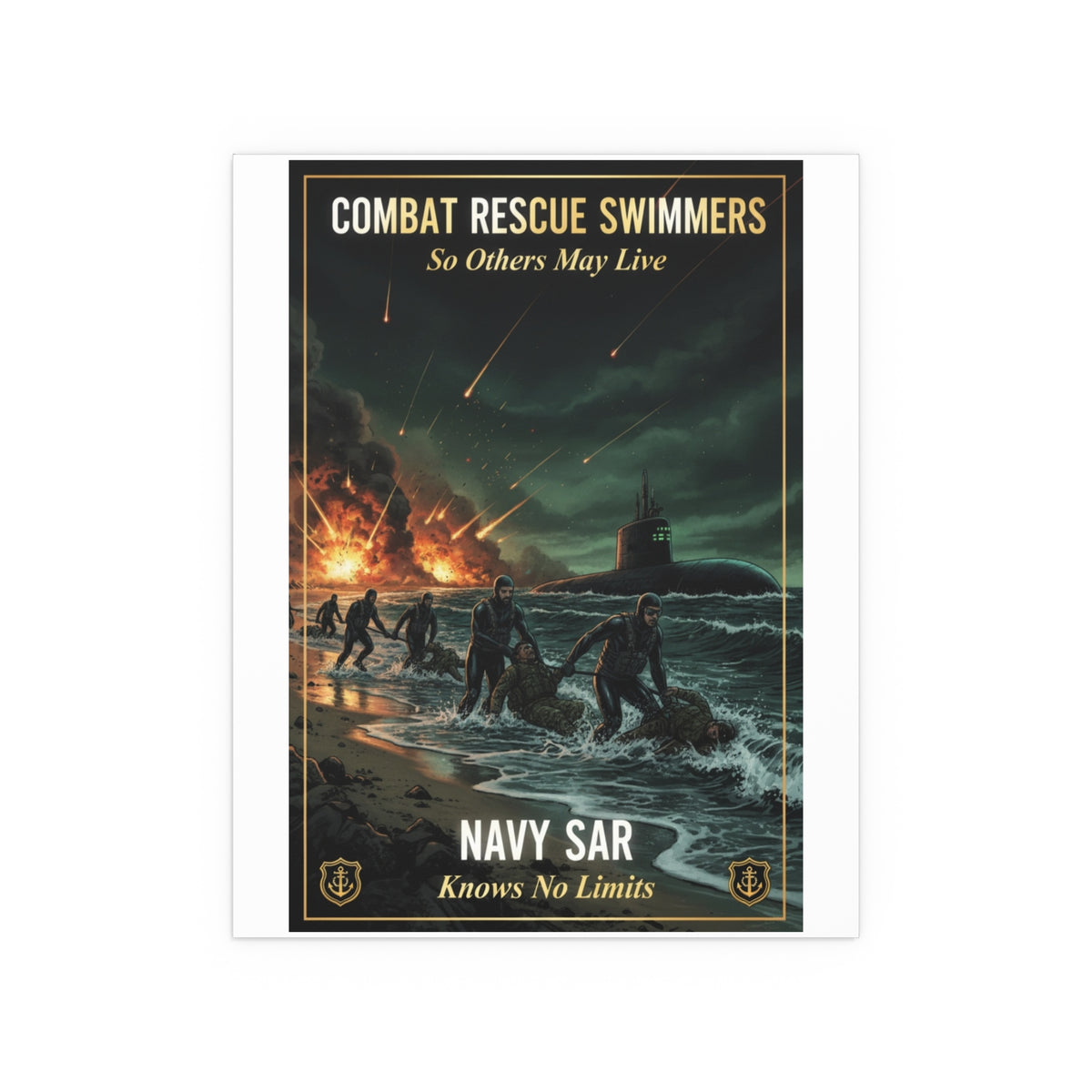 Navy SAR Combat Rescue Swimmers Silk Poster — 'So Others May Live' Indoor/Outdoor Print